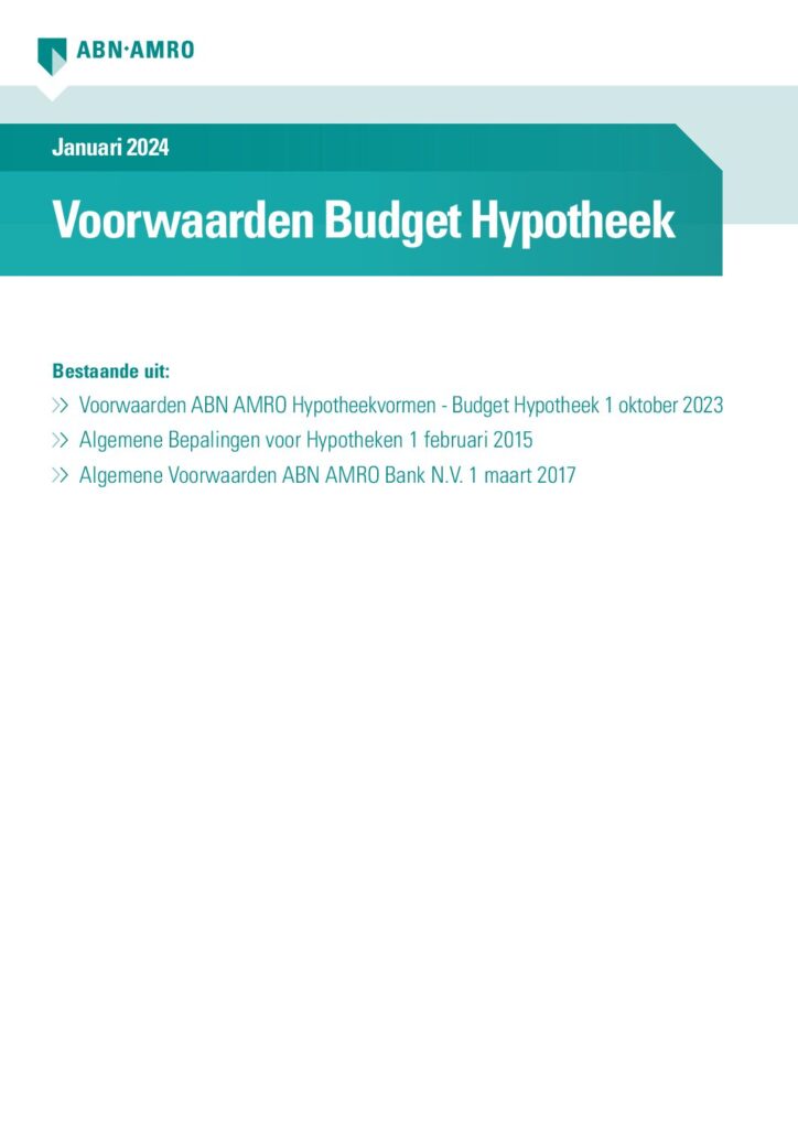 ABN AMRO Budget Hypotheekvoorwaarden van januari 2024