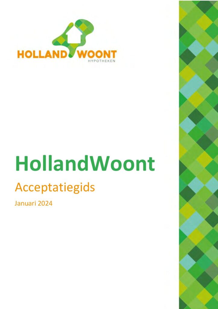 Acceptatiecriteria HollandWoont Hypotheek van januari 2024