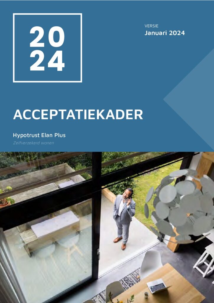 Acceptatiecriteria Hypotrust Elan Plus Hypotheek van januari 2024