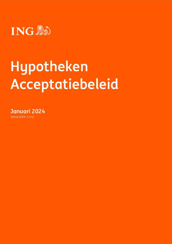 Acceptatiecriteria ING Hypotheek van januari 2024