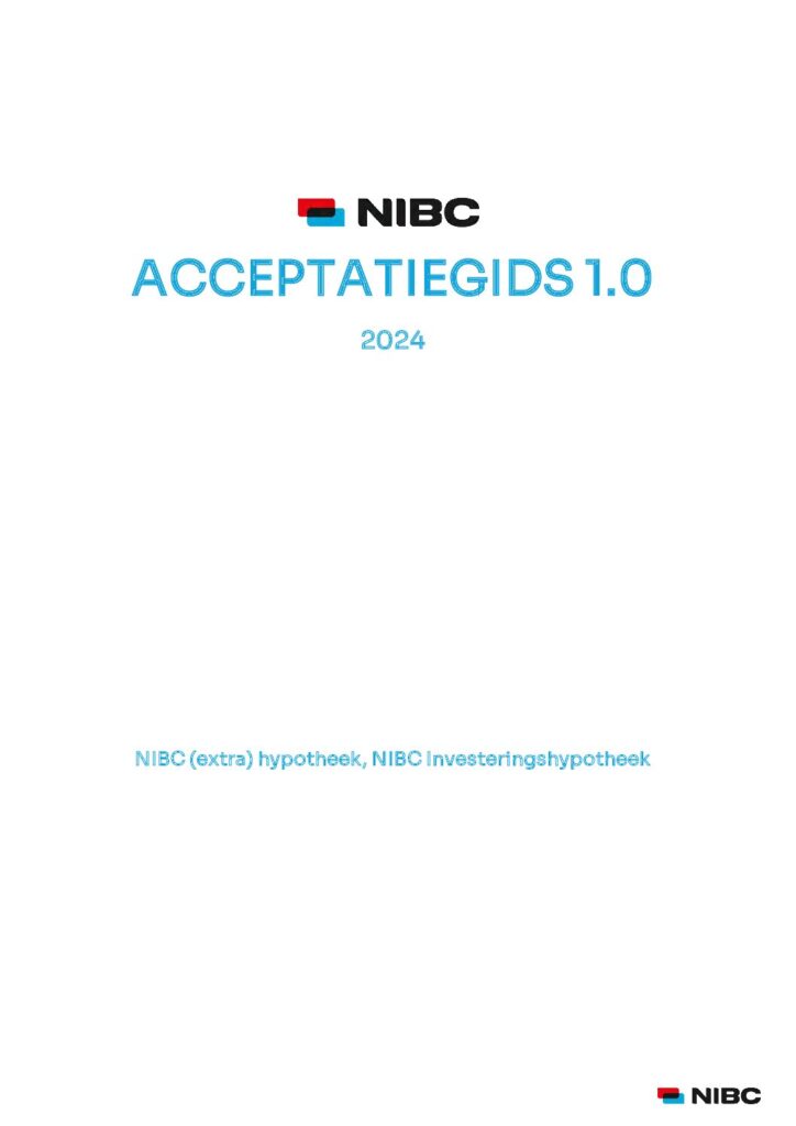 Acceptatiecriteria NIBC (Extra) Hypotheek en NIBC Investeringshypotheek van januari 2024