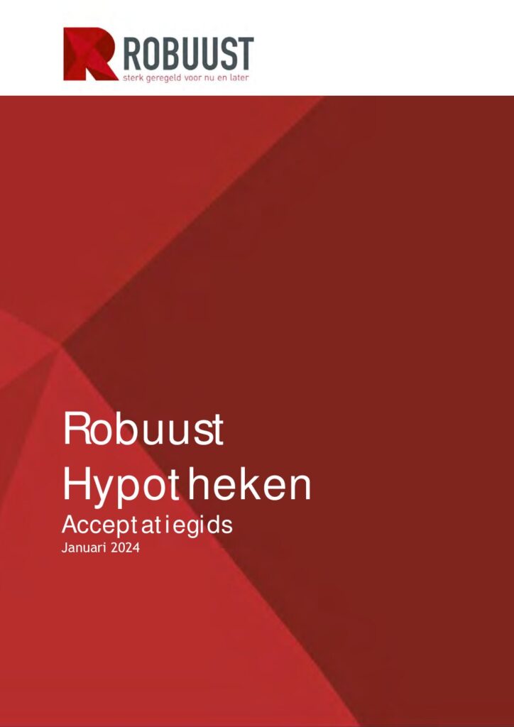 Acceptatiebeleid Robuust Hypotheek januari 2024