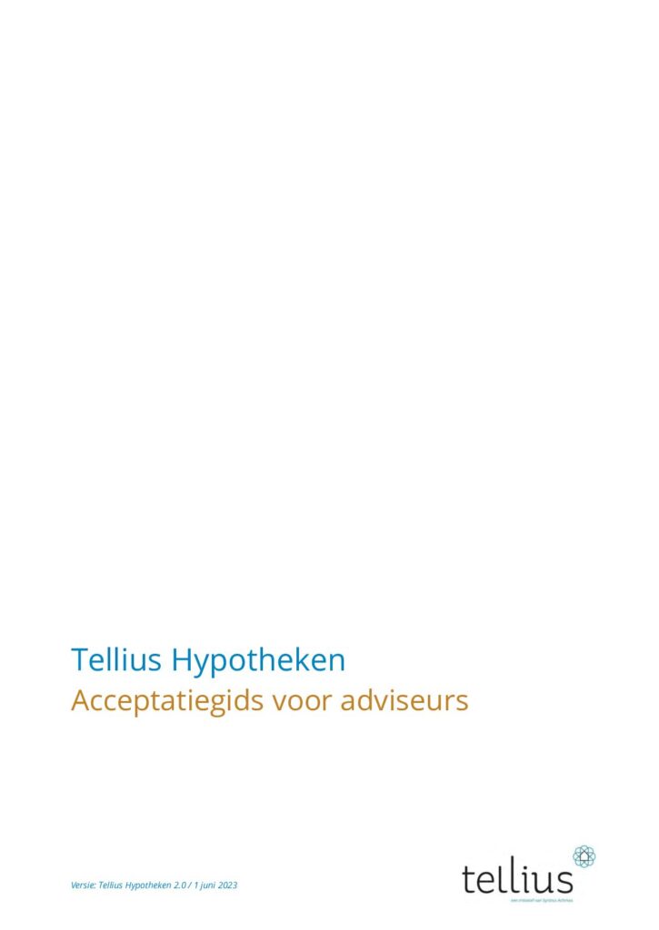 Acceptatiecriteria Tellius Hypotheek van juni 2023