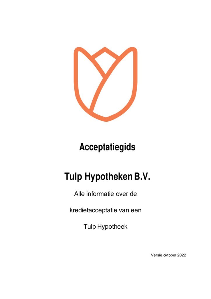 Acceptatiecriteria Tulp Hypotheek van oktober 2022