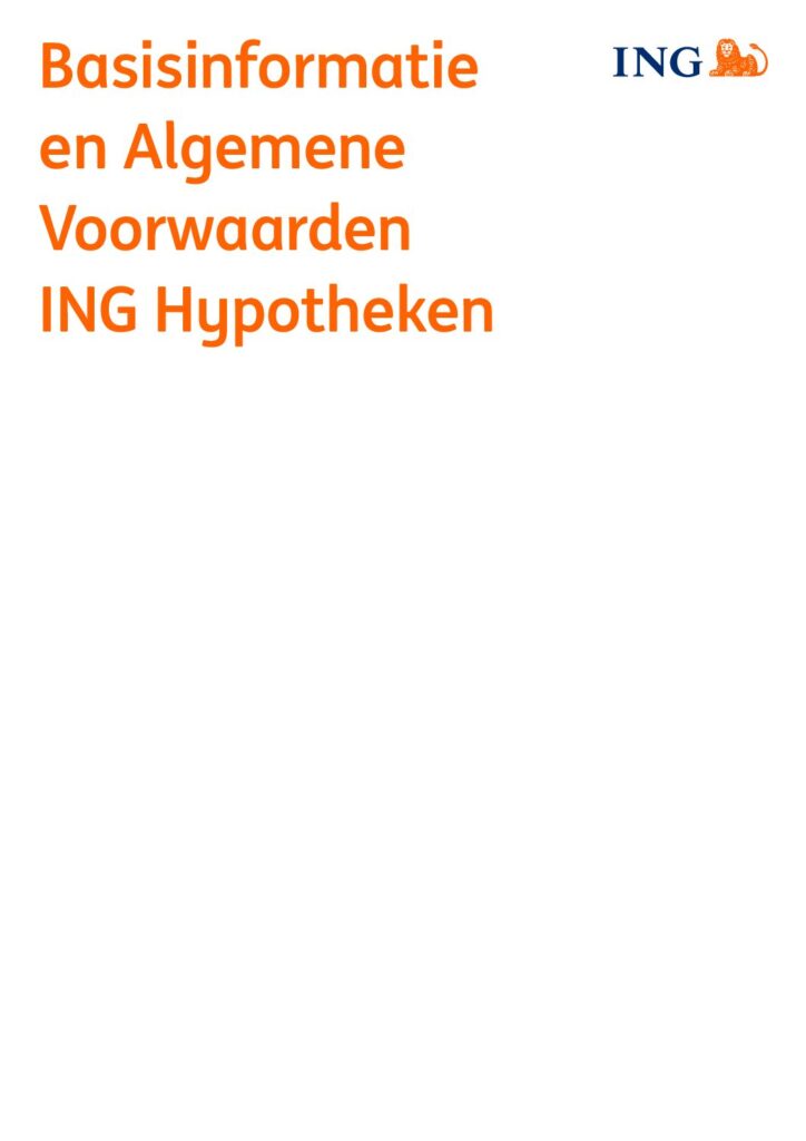 ING Hypotheekvoorwaarden van augustus 2023